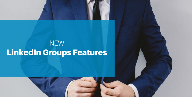 LinkedIn New Groups Features