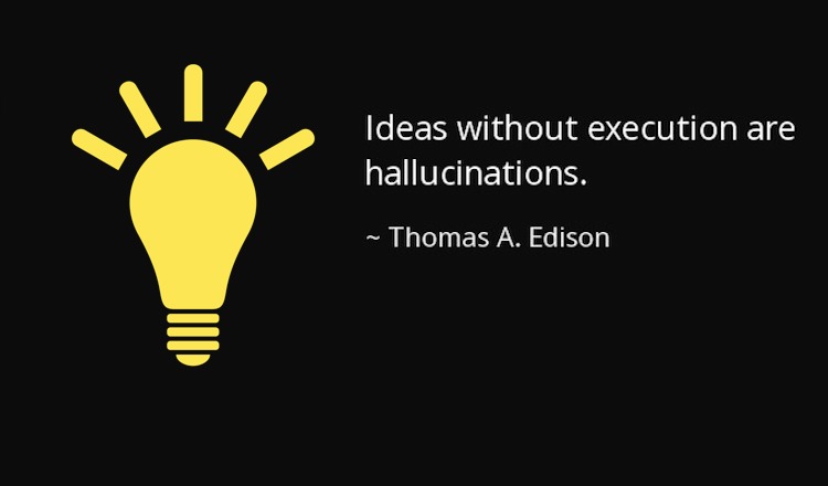 idea vs execution